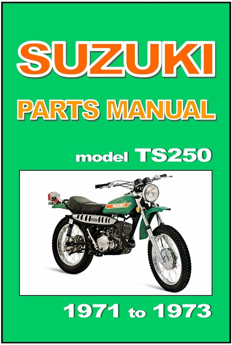 SUZUKI Parts Manual TS250 Savage 1971 1972 1973 Catalog TS250R