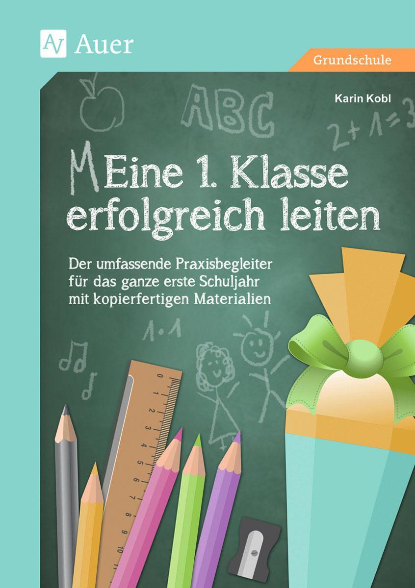 Thumbnail - Eine 1. Klasse Erfolgreich Leiten Karin Kobl