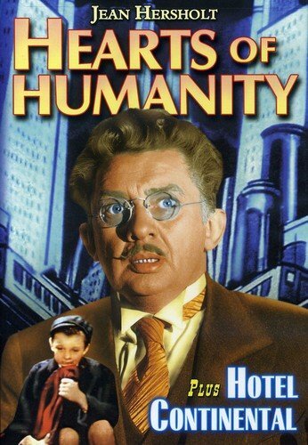 Hearts of Humanity / Hotel Continental (DVD) Jean Hersholt Claudia Dell