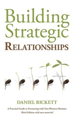 Building Strategic Relationships: A Practical Guide to Partnering with Non-W...