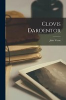 Clovis Dardentor | Jules Verne | FranzöSisch | Taschenbuch | 2022