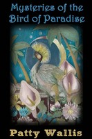 Patty Wallis | Mysteries Of The Bird Of Paradise | Taschenbuch | Englisch (2014)