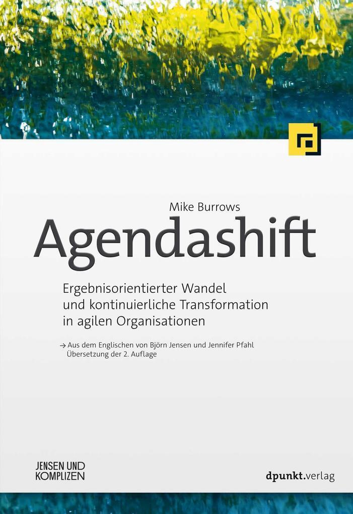 Thumbnail - Agendashift(tm) | Mike Burrows, Mike Leber | 2022 | Deutsch