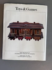 Smithsonian Illustrated Library of Antiques: Toys And Games (HC, 1981)