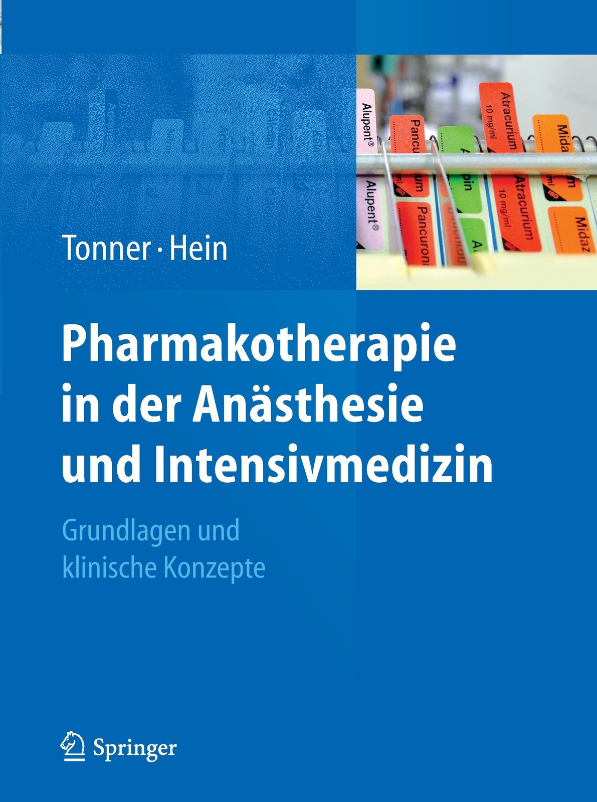Thumbnail - Lutz Hein (u. A.) | Pharmakotherapie In Der Anästhesie Und