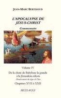 Jean-Marc Berthoud | L'apocalypse De JÉSUS-CHRIST Vol. 4 | Buch | FranzöSisch