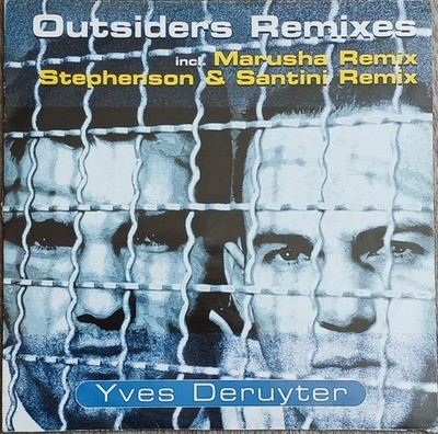 Yves Deruyter - Outsiders Remixes - Maxi Single