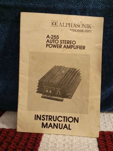 Alphasonik A-255 Auto Stereo HiFi Power Amplifier Instruction Manual