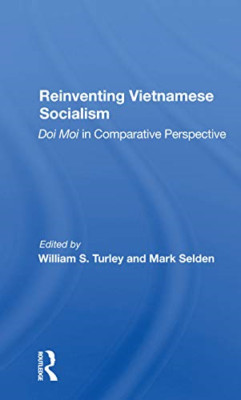 Reinventing Vietnamese Socialism: Doi Moi in Comparativ - Paperback / softback N