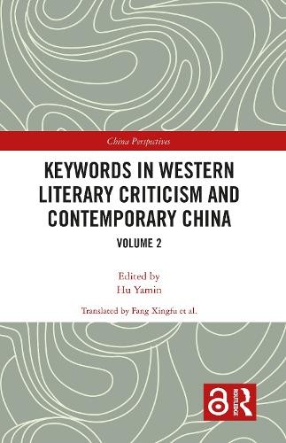 Keywords in Western Literary Criticism and Contemporary China - 9780367490911