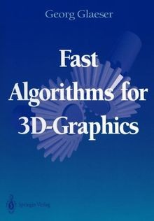 Fast Algorithms for 3D-Graphics: Book and Disk von Glaes... | Buch | Zustand gut