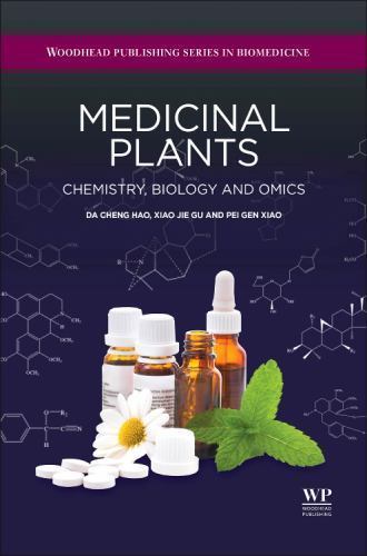 Medicinal Plants Chemistry, Biology and Omics Hao Gu Pei Gen Xiao Hardback
