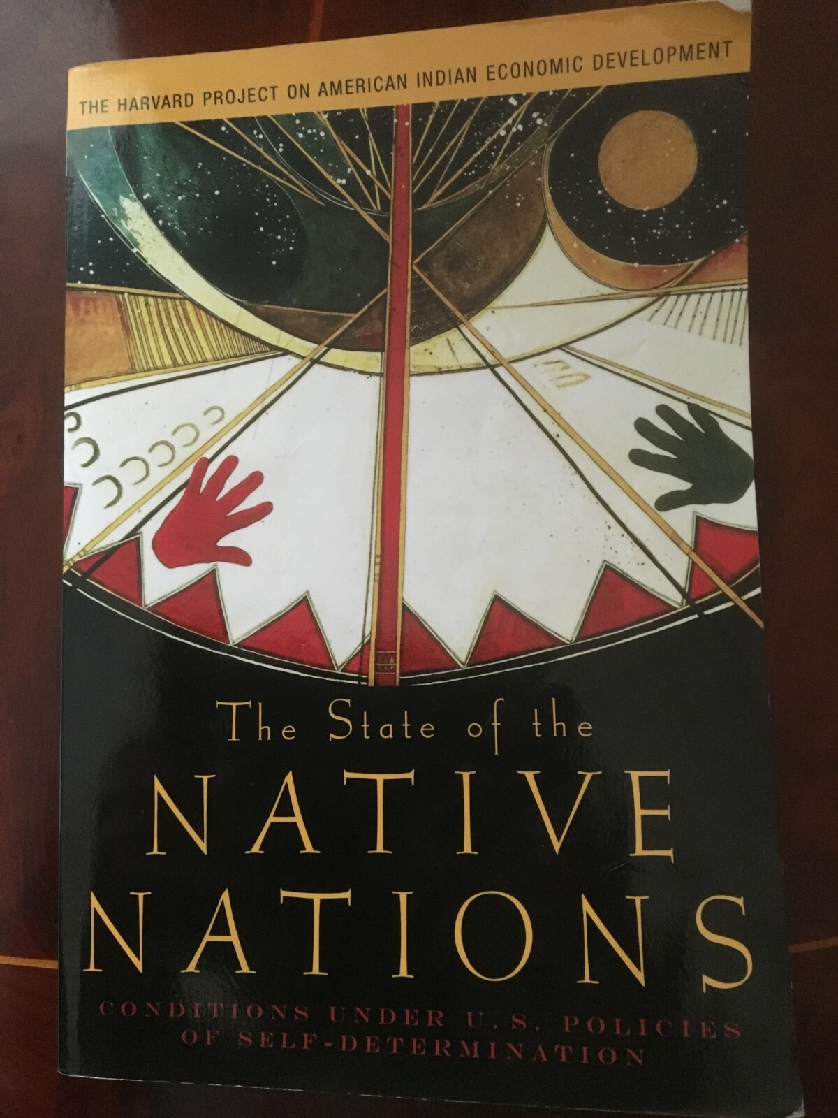 The State of the Native Nations Conditions Under U.S. Policies - 9780195301267