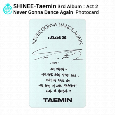 SHINee テミン 2KIDS トレカ GONNA DANCE AGAIN SHINee Taemin 3nd Album Act 2 Never Gonna Dance Again