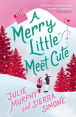 Sierra Simone - A Merry Little Meet Cute - Paperback - H245z