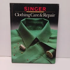 Clothing Care And Repair Singer Sewing Reference Library Vintage Book 1985