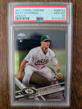 MATT CHAPMAN 2017 Topps Chrome Update HMT53 RC Rookie Card PSA 10 Gem Mint . rookie card picture