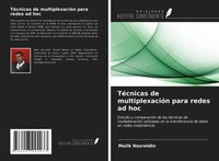 Malik Nasreldin | TéCnicas De MultiplexacióN Para Redes Ad Hoc | Taschenbuch