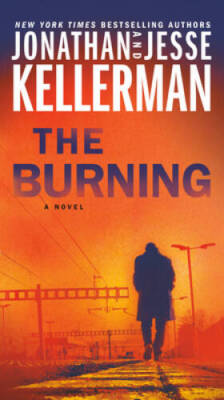 The Burning: A Novel - Paperback By Kellerman, Jonathan - GOOD