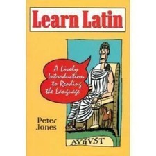 Learn Latin: A Lively Introduction to Reading...