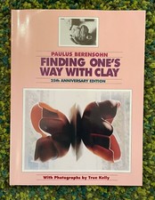 Finding One's Way With Clay, Paulus Berensohn, 25th anniversary issue, BRAND NEW