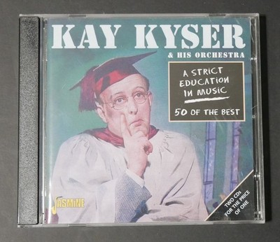 A Strick Education in Music: 50 of the Best Kay Kyser 2 CD Set