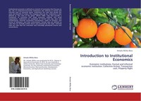Introduction To Institutional Economics Amsalu Mitiku Bora