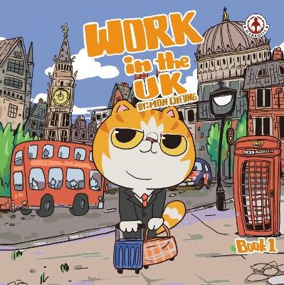 Work in the UK: Book 1 By Mon Cheung - New Copy - 9781916968820