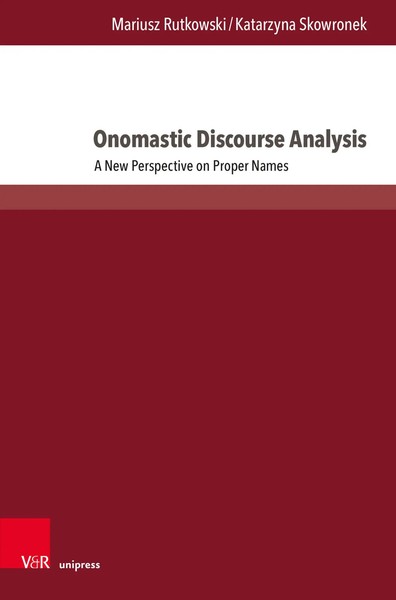 Mariusz Rutkowski (U. A.) | Onomastic Discourse Analysis | Buch | Englisch | VI-image