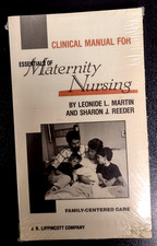 Clinical Manual for Essentials of Maternity N...