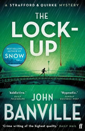 The Lock-Up: A Strafford and Quirke ..., Banville, John