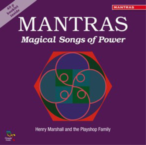 Henry Marshall and the Playshop Family Mantras: Magical Songs of Power (CD)