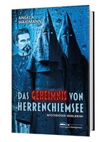 Das Geheimnis Von Herrenchiemsee, Angela Waidmann