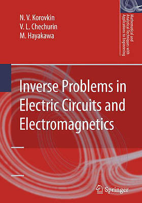 Inverse Problems in Electric Circuits and Electromagnetics (Mathematical and An