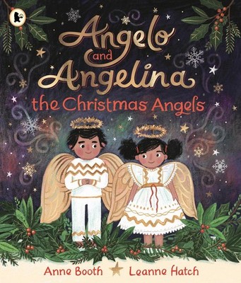Angelo and Angelina, the Christmas Angels | Anne Booth | englisch