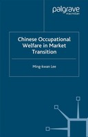 M. Lee | Chinese Occupational Welfare In Market Transition | Taschenbuch (2000)