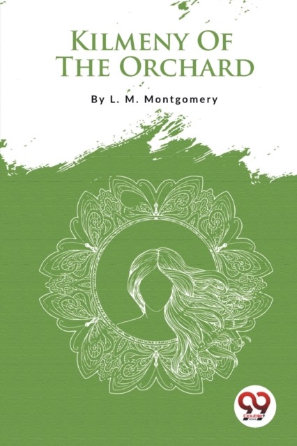 Kilmeny Of The Orchard - Image 2