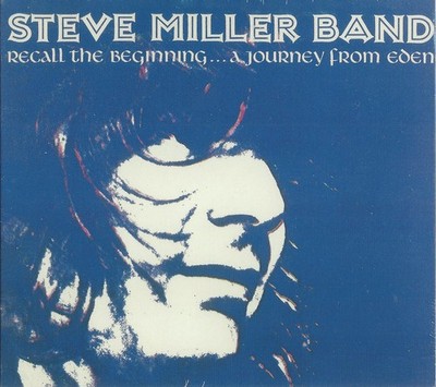 CD - Steve Miller Band / Recall The Beginning  Journey From Eden (7588)