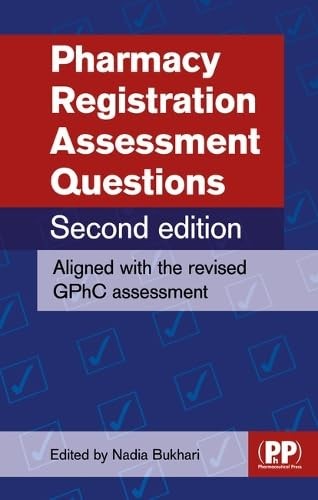 Pharmacy Registration Assessment Questions by Nadia Bukhari, ... - - Image 4