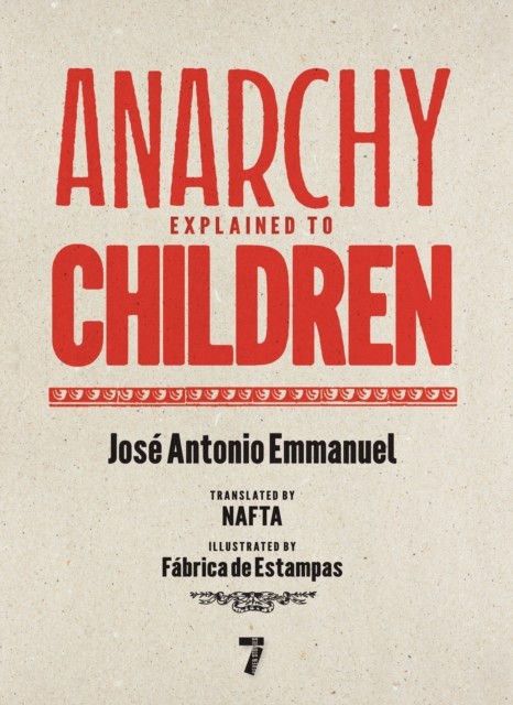 Anarchy Explained To Children - Image 2