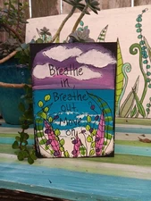 Jimmy Buffett Breathe In Breathe Out Move On Lyric Painting on 7 x 5" wood panel