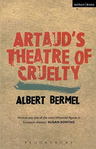 Artaud's Theatre Of Cruelty (Plays and Playwrights),Albert Berme