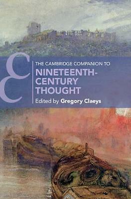 The Cambridge Companion to Nineteenth-Century Thought Claeys Paperback