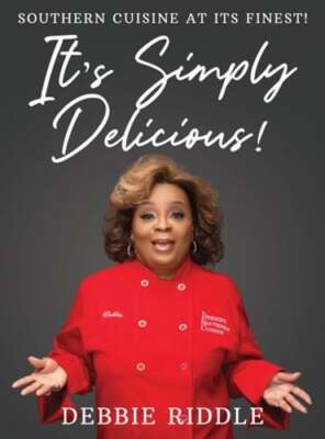 It's Simply Delicious by Deborah Jean Riddle: Used