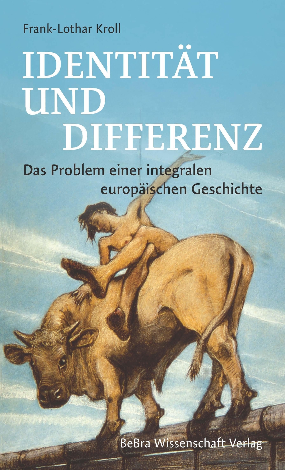 Thumbnail - Frank-lothar Kroll | Identität Und Differenz | Buch | Deutsch (2023) |