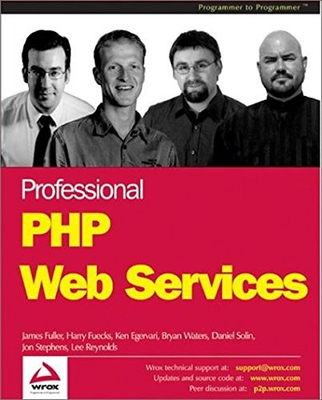 #ad PROFESSIONAL PHP WEB SERVICES By James Fuller amp; Ken Egervari Excellent Condition $39.95