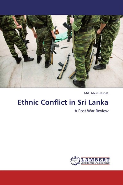 Md. Abul Hasnat | Ethnic Conflict In Sri Lanka | Taschenbuch | Englisch (2012)-image
