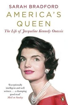 Americas Queen: The Life of Jacqueline Kennedy Ona... | Buch | Zustand sehr gut