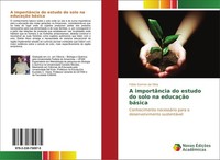 A ImportâNcia Do Estudo Do Solo Na EducaçãO BáSica FáBio Gomes Da Silva