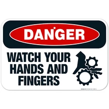 Watch Your Hands And Fingers Sign, OSHA Danger Sign,